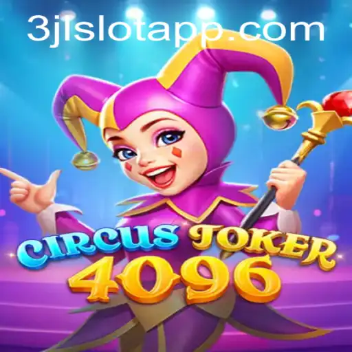 Exploring the World of CircusJoker4096: A Thrilling Gaming Experience