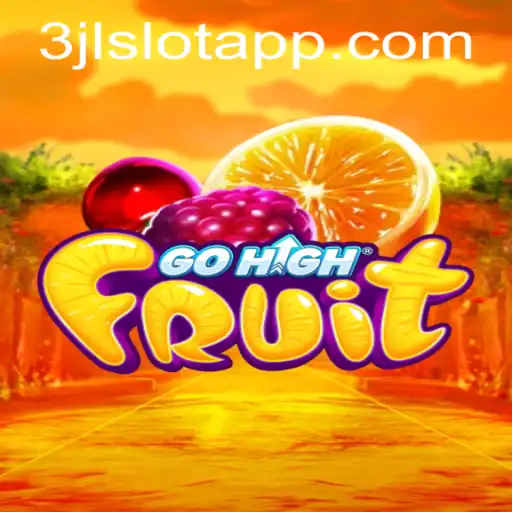 Discover the Exciting World of GoHighFruit: A Game-Changing Experience